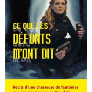 Ce que les défunts m'ont dit