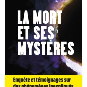 La mort et ses mystères
