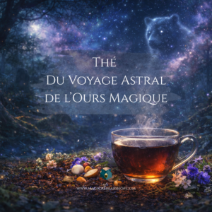 Thé du Voyage Astral de l'Ours Magique - 50gr